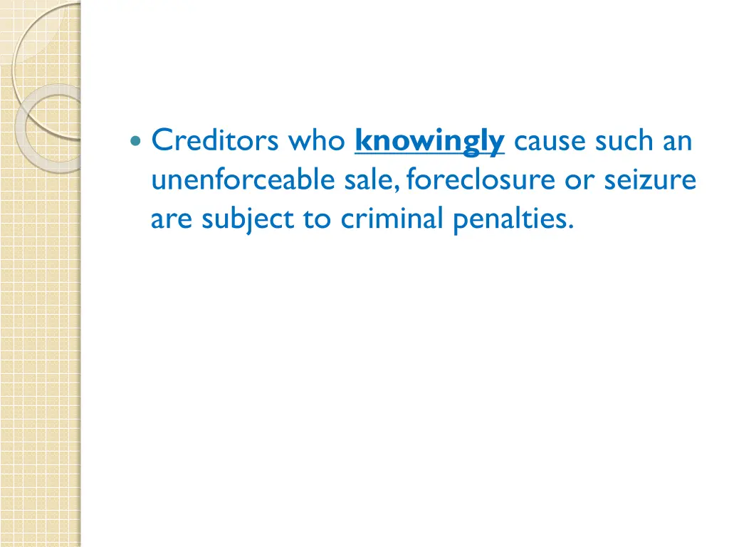 creditors who knowingly cause such