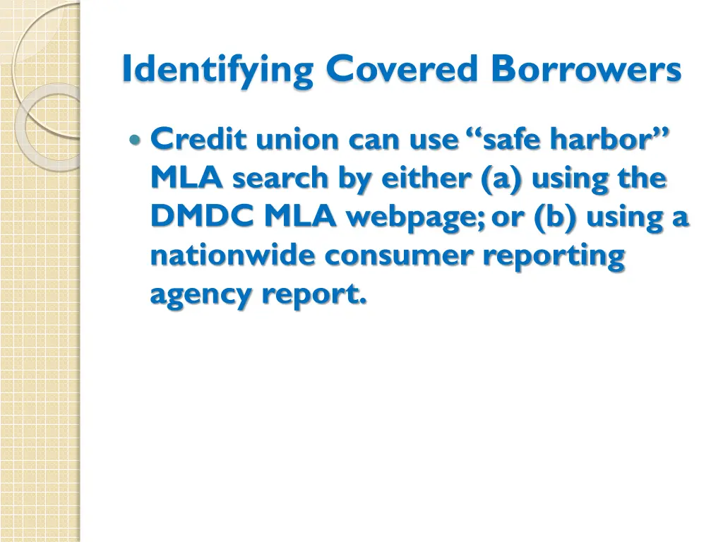 identifying covered borrowers