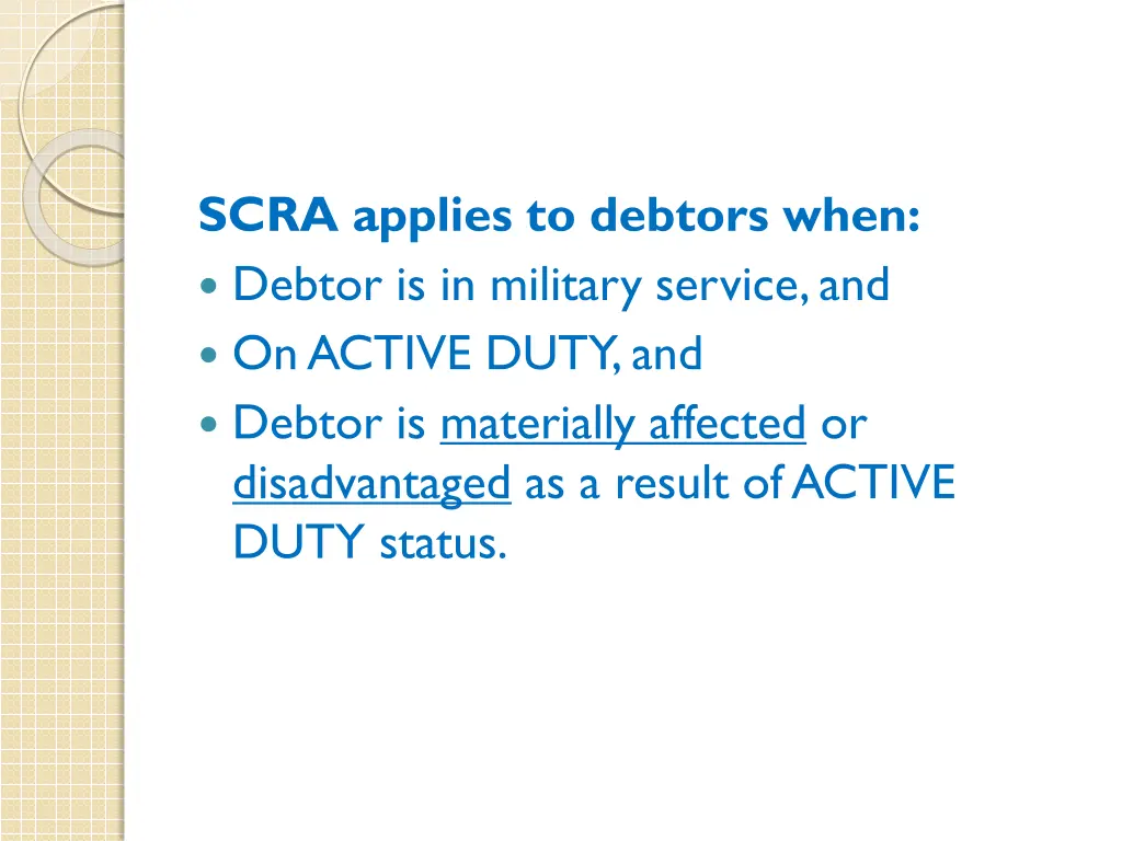 scra applies to debtors when debtor
