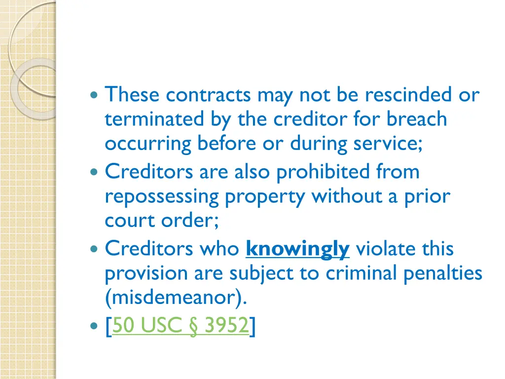 these contracts may not be rescinded