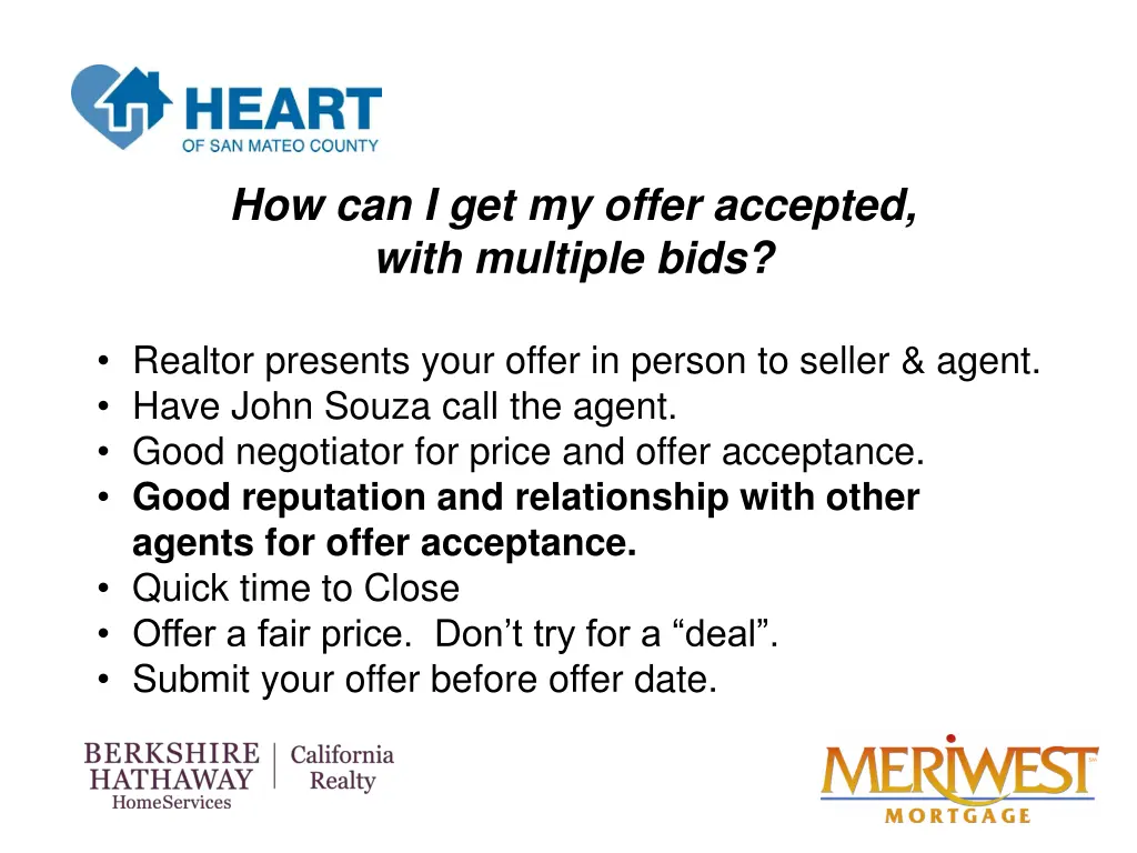 how can i get my offer accepted with multiple bids