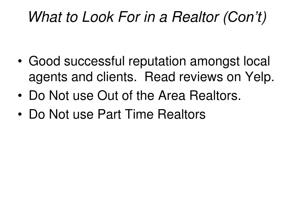 what to look for in a realtor con t