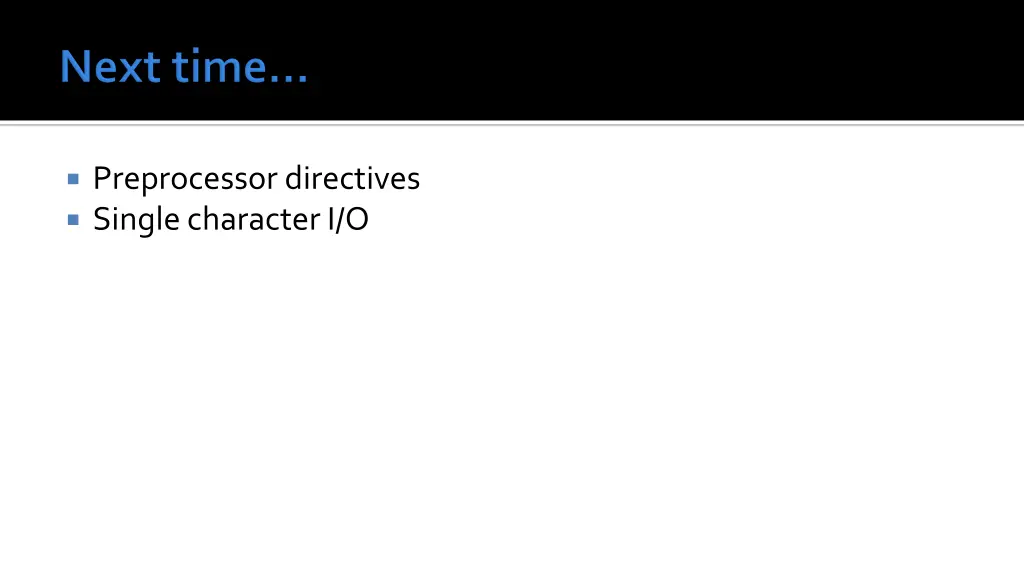 preprocessor directives single character i o
