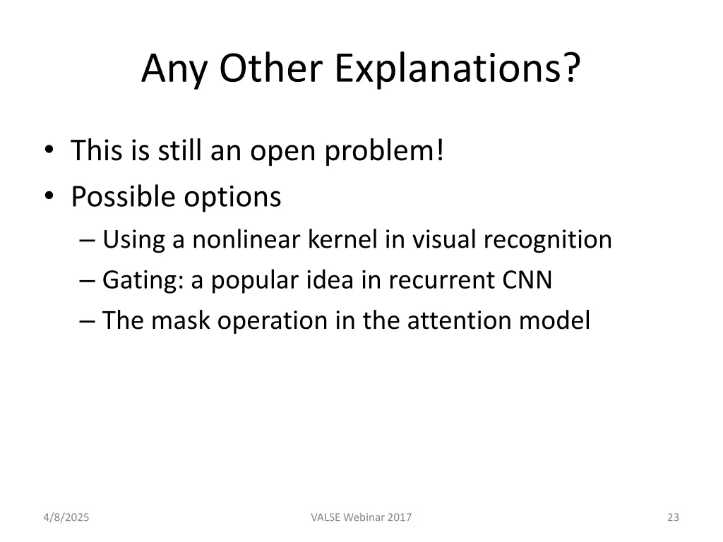 any other explanations