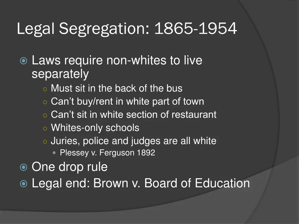 legal segregation 1865 1954