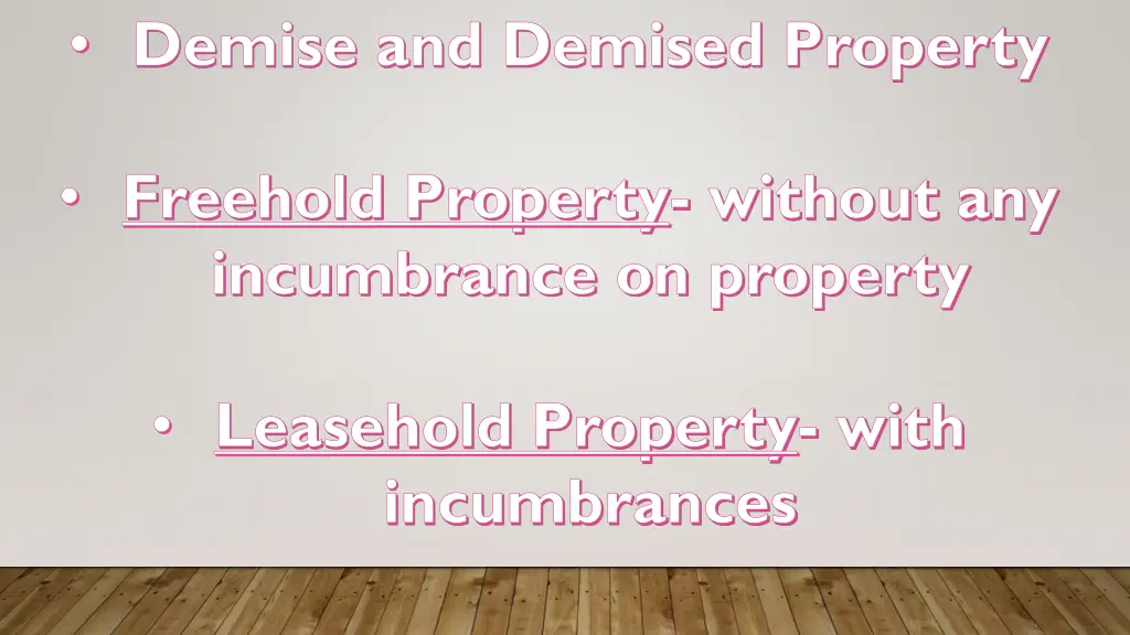 demise and demised property
