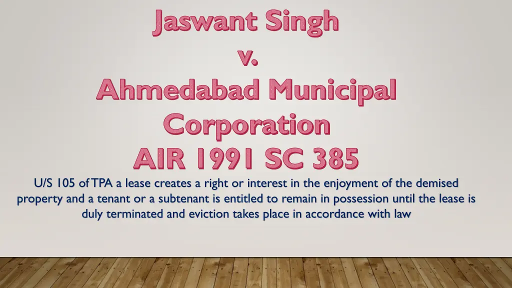 jaswant singh v ahmedabad municipal corporation