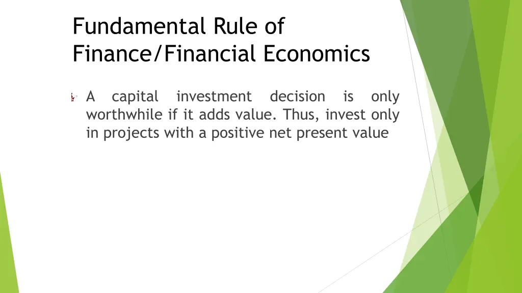 fundamental rule of finance financial economics