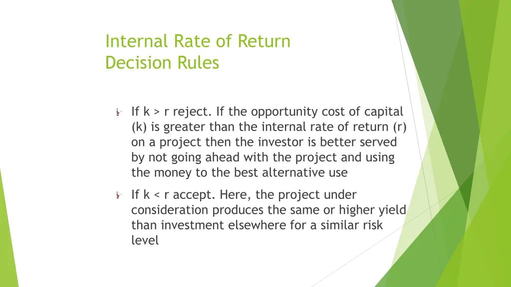 internal rate of return decision rules