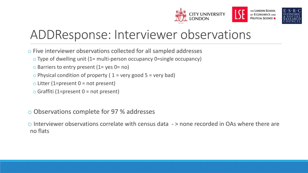addresponse interviewer observations