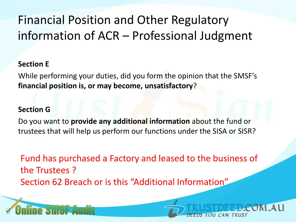 financial position and other regulatory