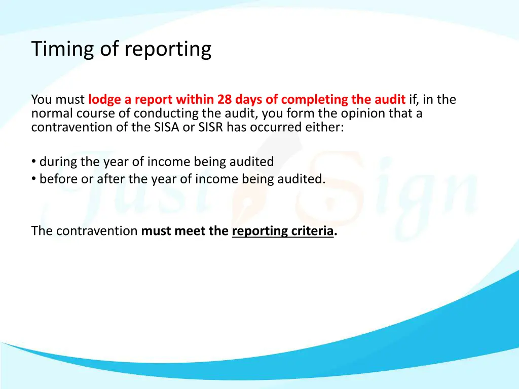 timing of reporting