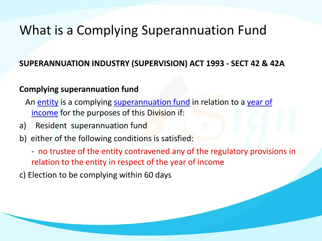 what is a complying superannuation fund