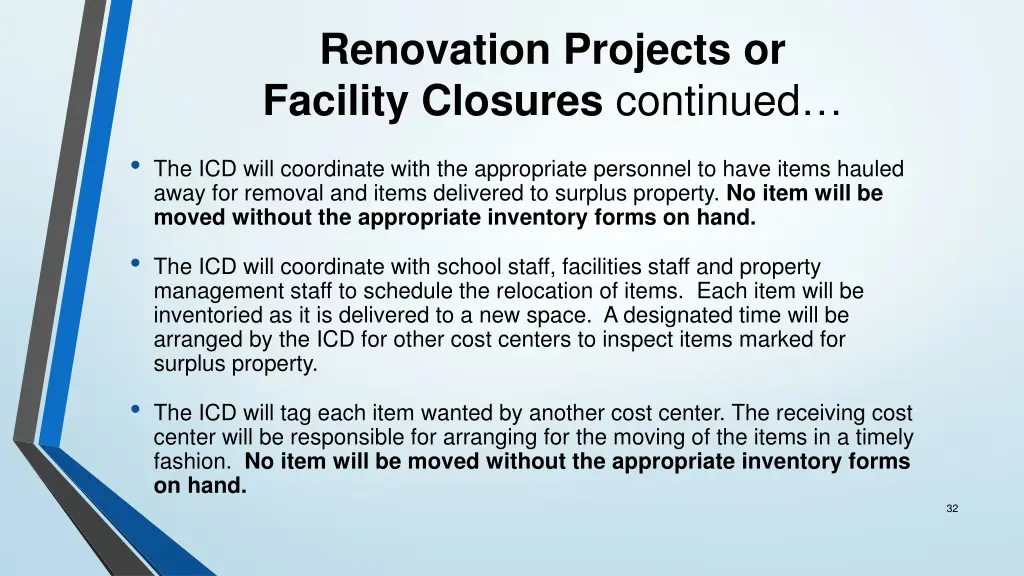 renovation projects or facility closures continued 1