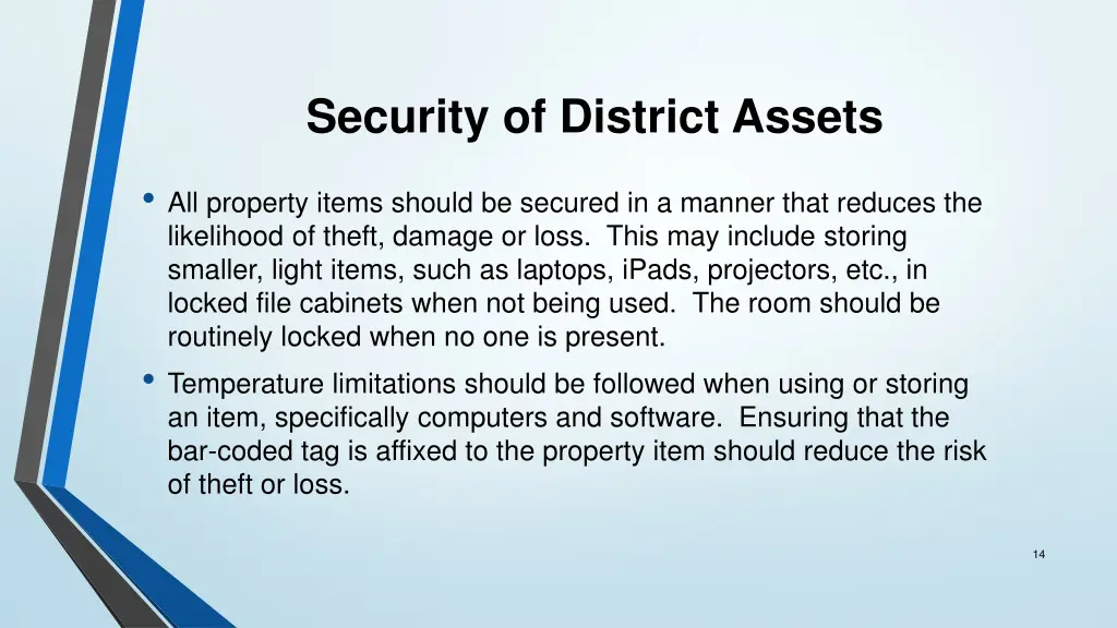 security of district assets
