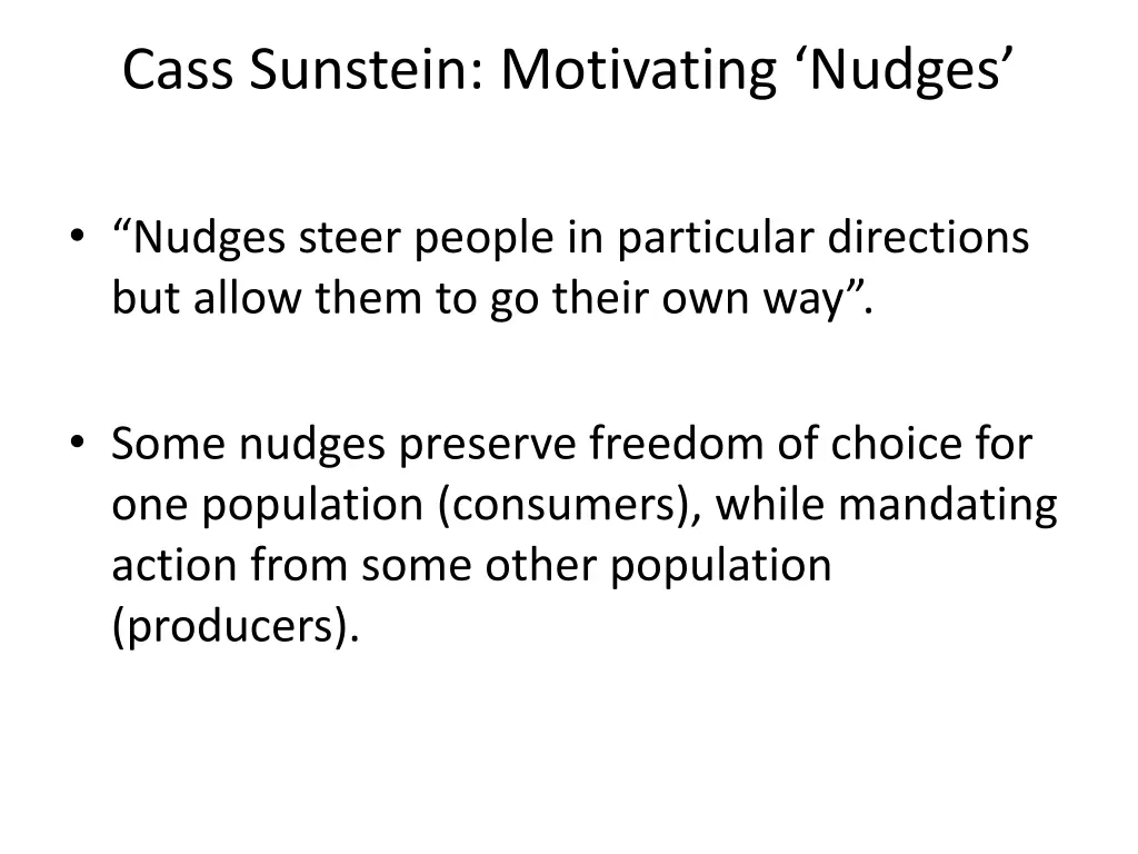 cass sunstein motivating nudges