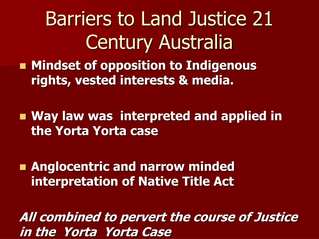 barriers to land justice 21 century australia