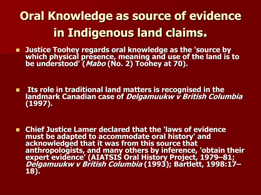 oral knowledge as source of evidence