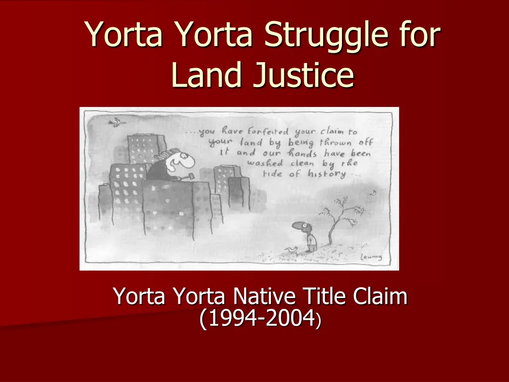 yorta yorta struggle for land justice 1
