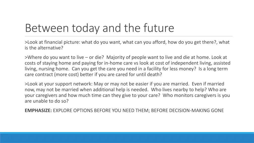 between today and the future