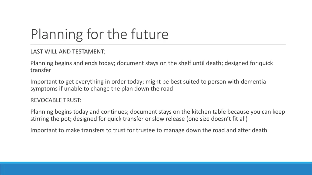 planning for the future