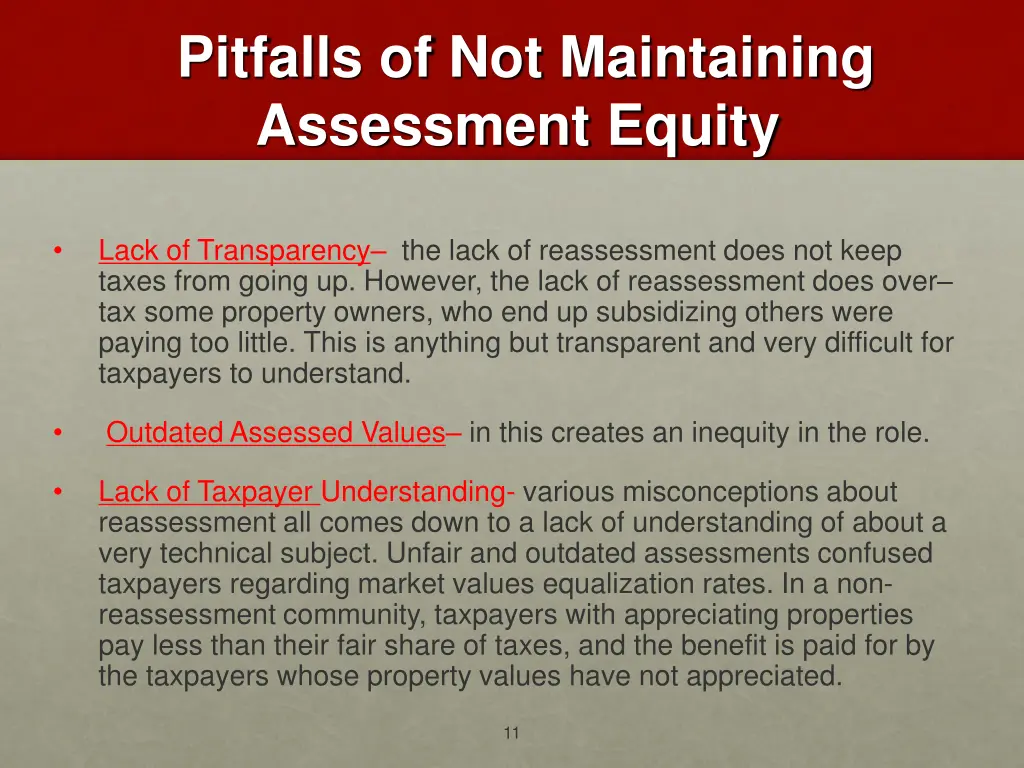 pitfalls of not maintaining assessment equity