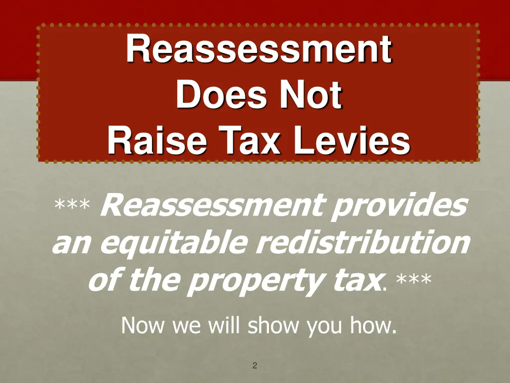 reassessment does not raise tax levies