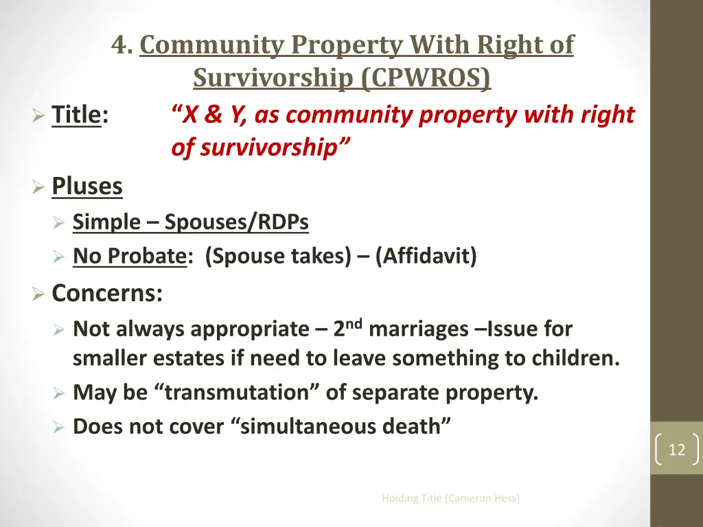 4 community property with right of survivorship