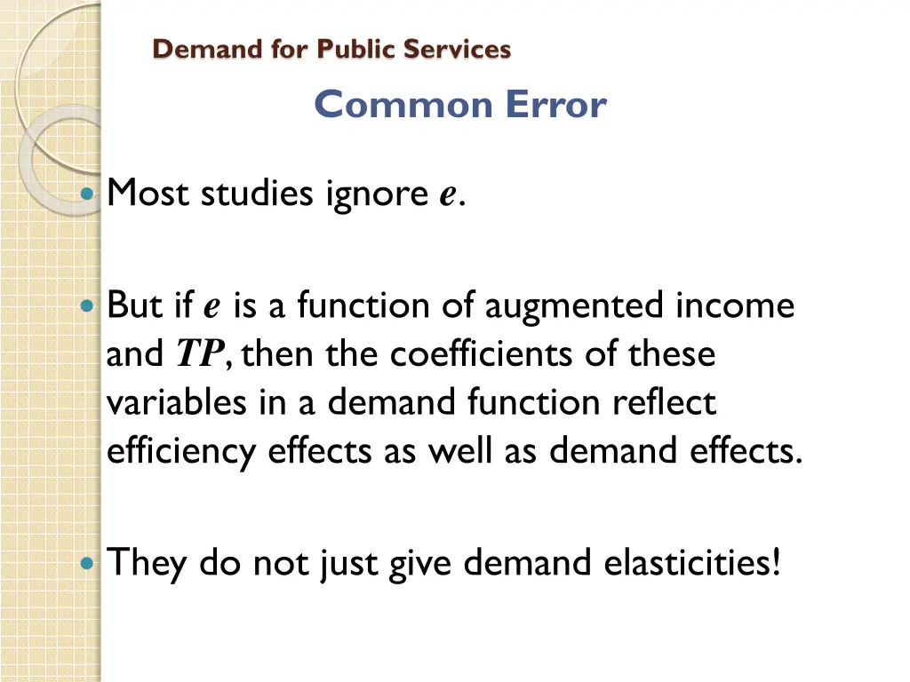 demand for public services common error