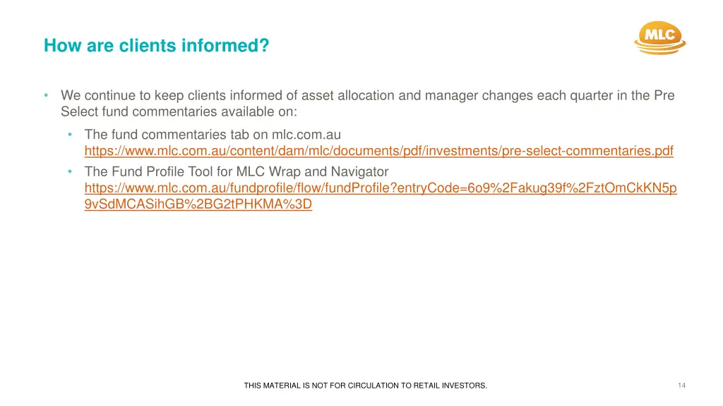 how are clients informed