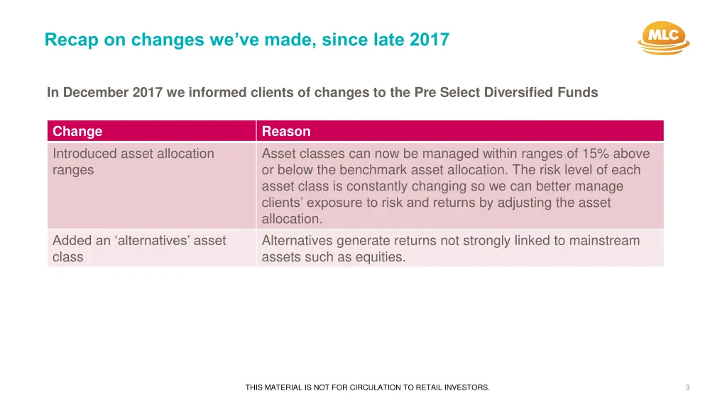 recap on changes we ve made since late 2017