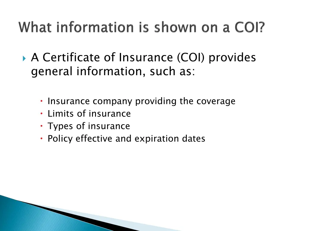 a certificate of insurance coi provides general