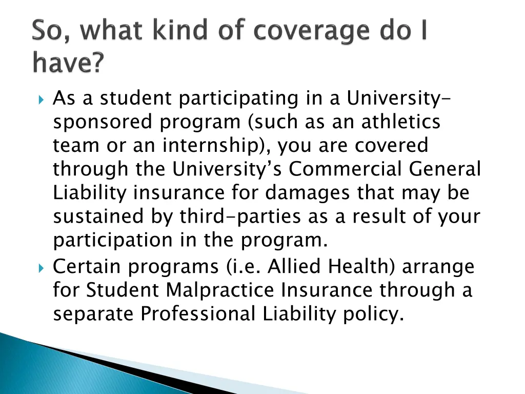 as a student participating in a university