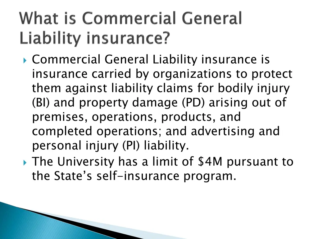 commercial general liability insurance