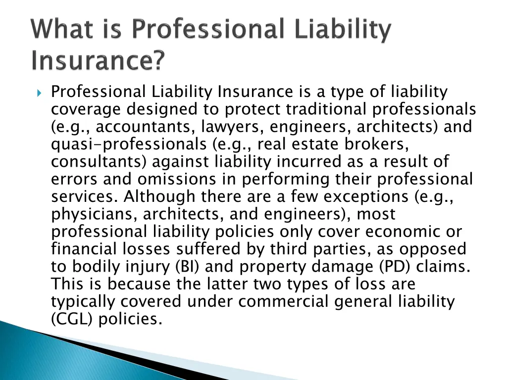 professional liability insurance is a type