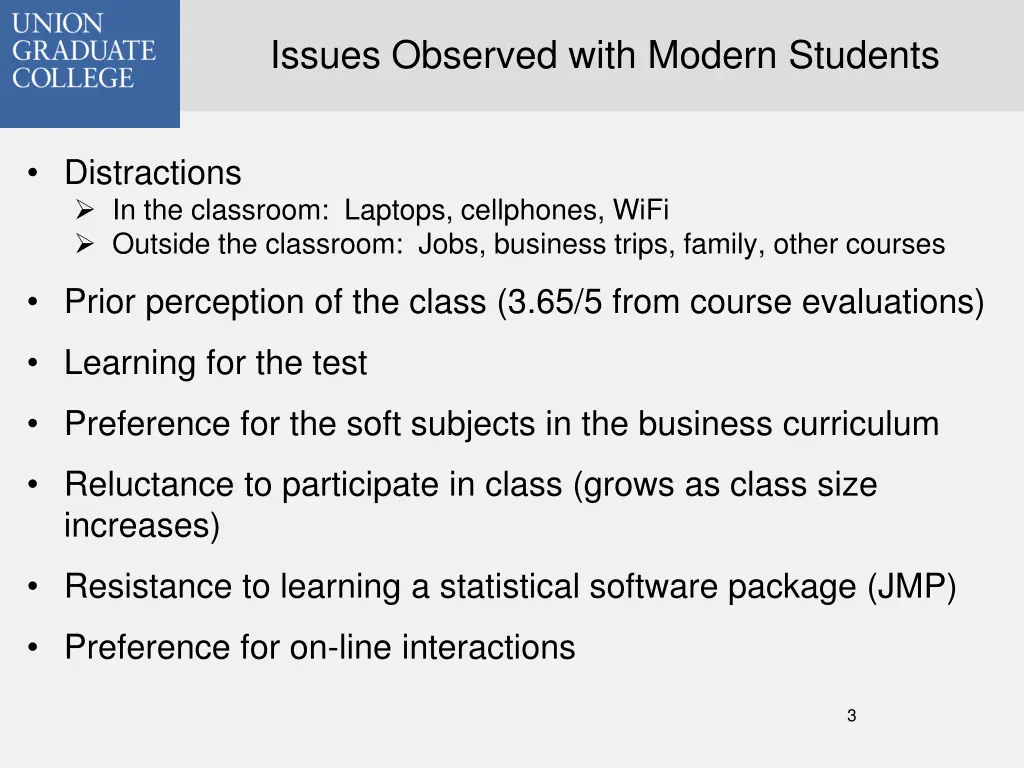 issues observed with modern students