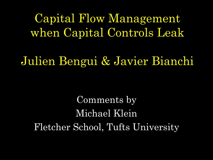 capital flow management when capital controls leak