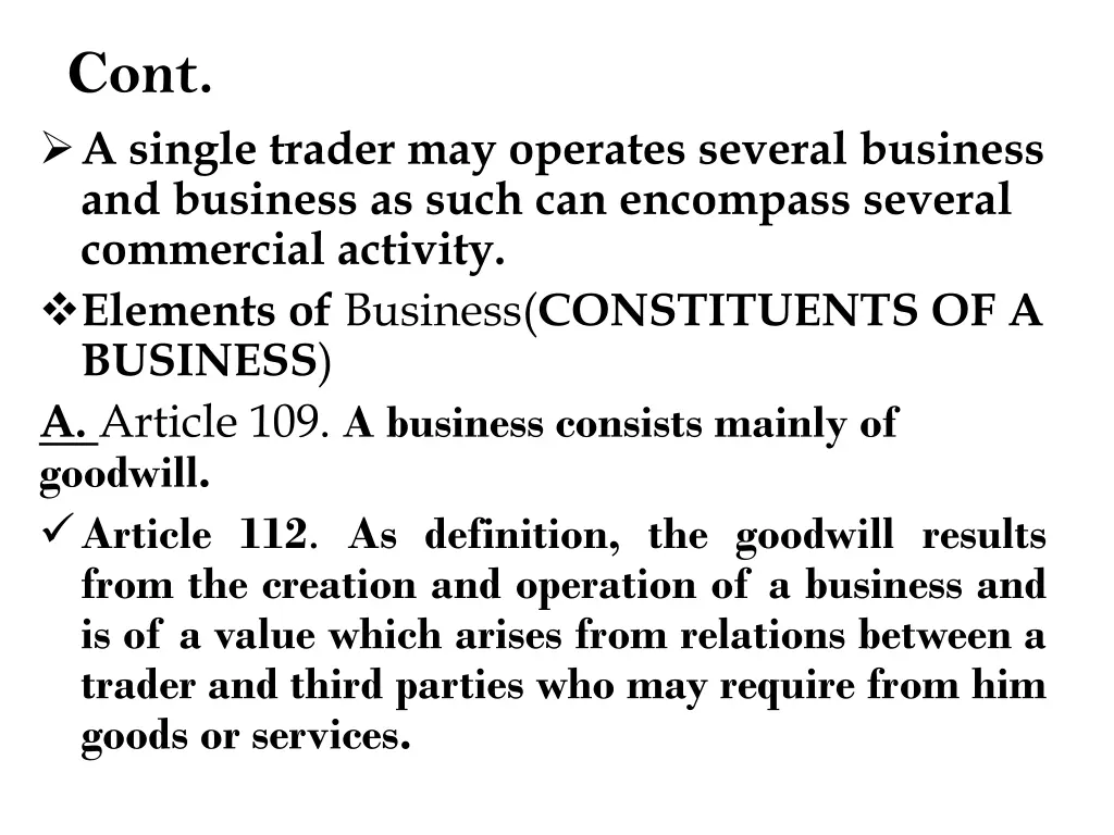 cont a single trader may operates several