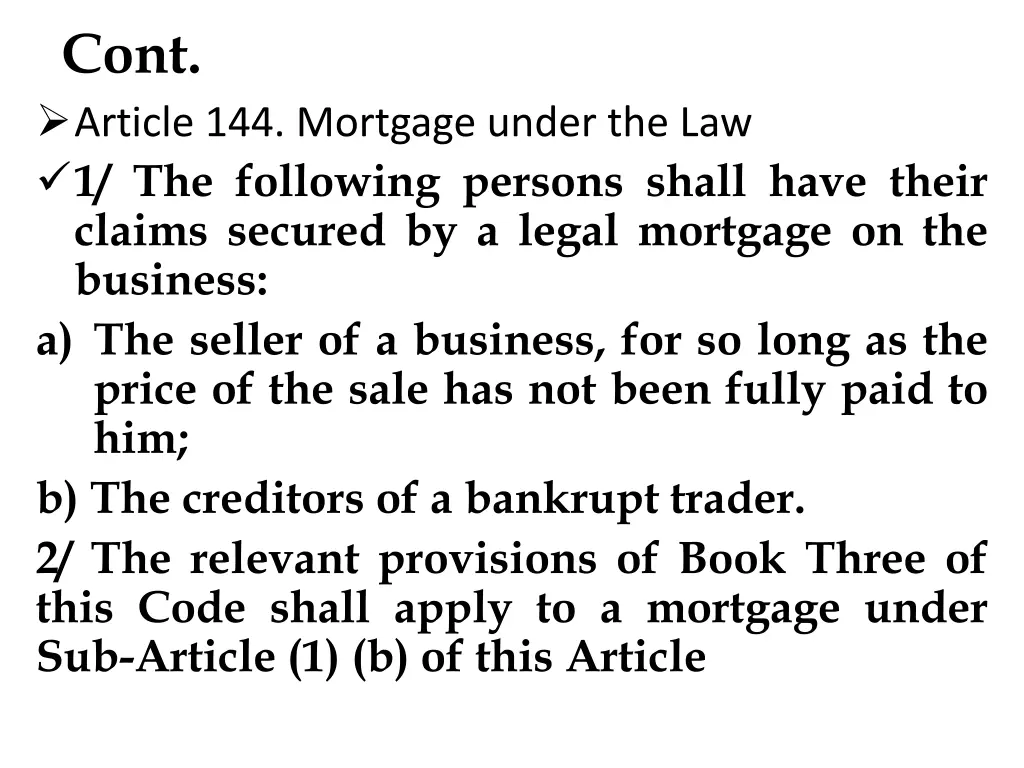 cont article 144 mortgage under