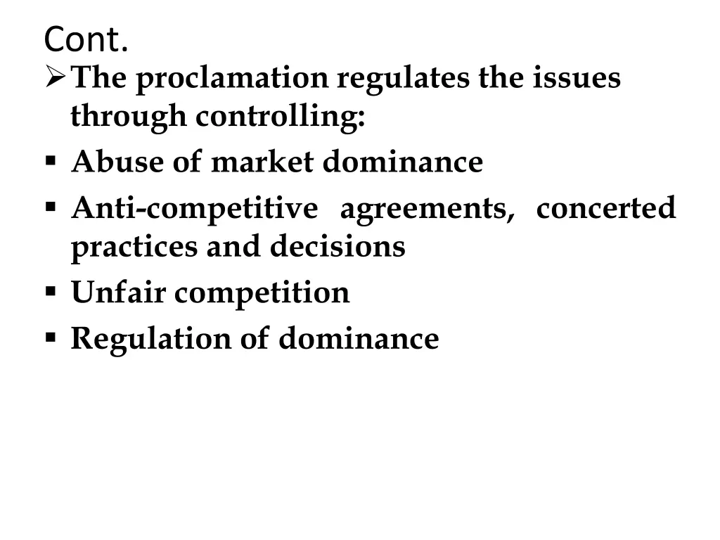 cont the proclamation regulates the issues