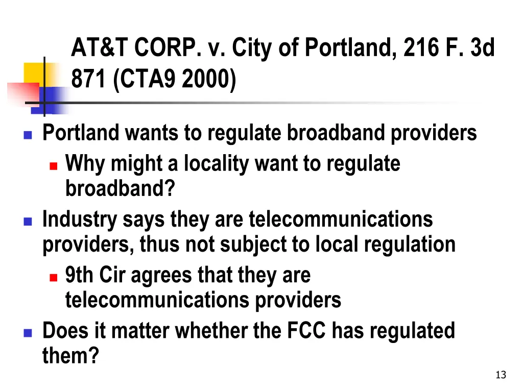 at t corp v city of portland 216 f 3d 871 cta9