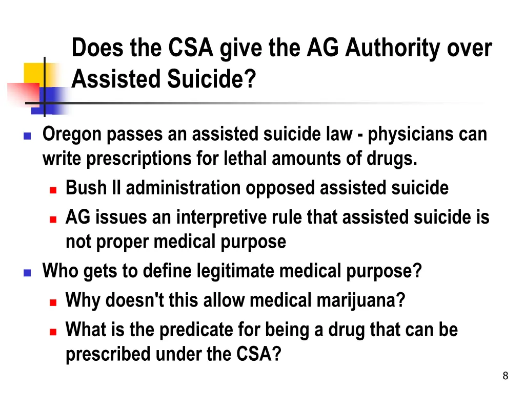 does the csa give the ag authority over assisted