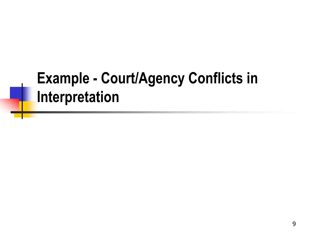 example court agency conflicts in interpretation
