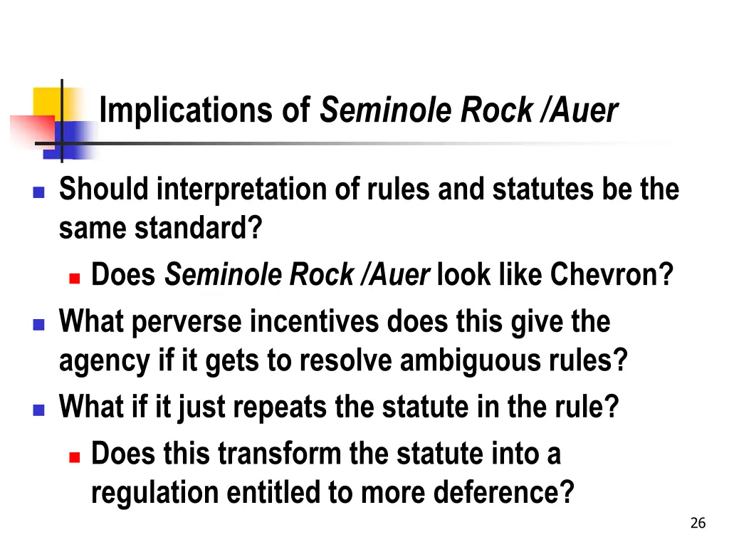 implications of seminole rock auer