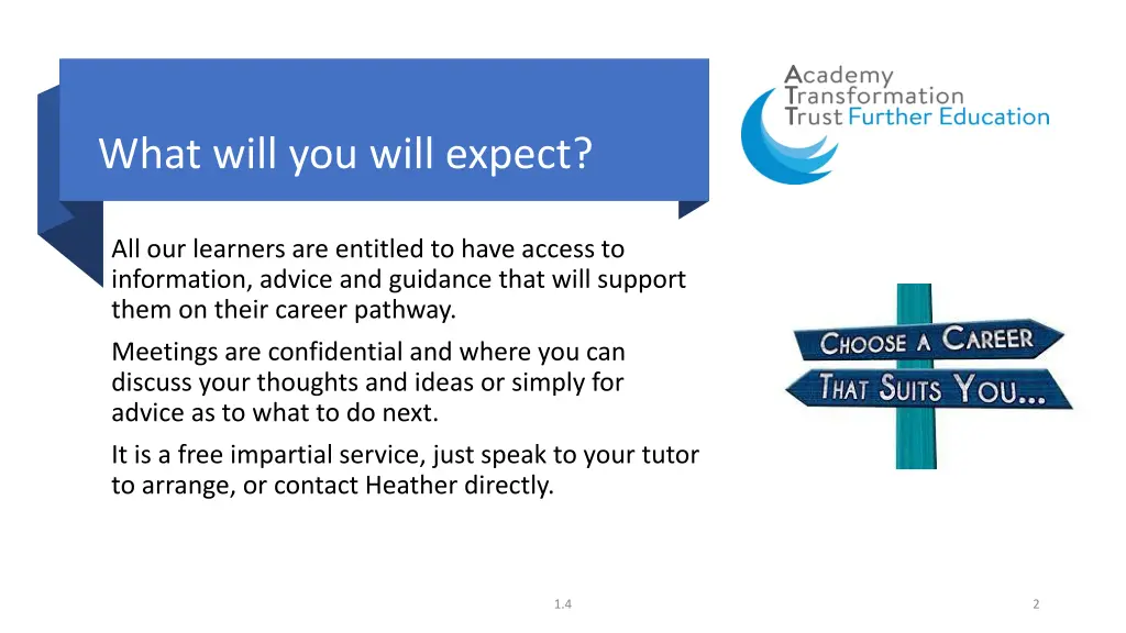 what will you will expect