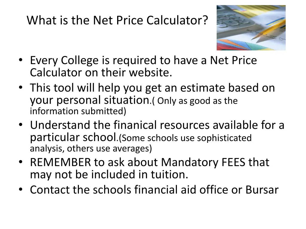 what is the net price calculator