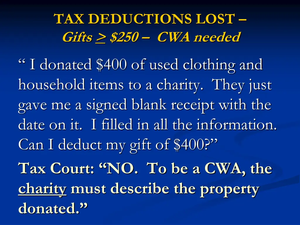 tax deductions lost gifts 250 cwa needed 3
