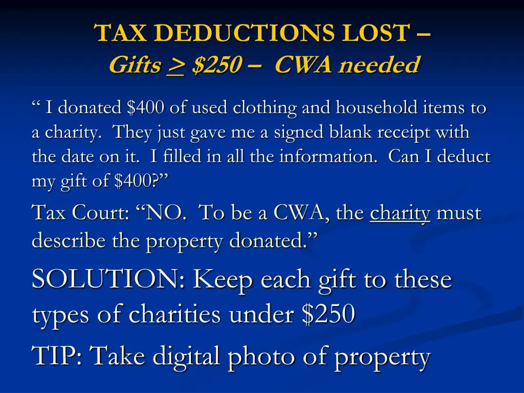 tax deductions lost gifts 250 cwa needed 4