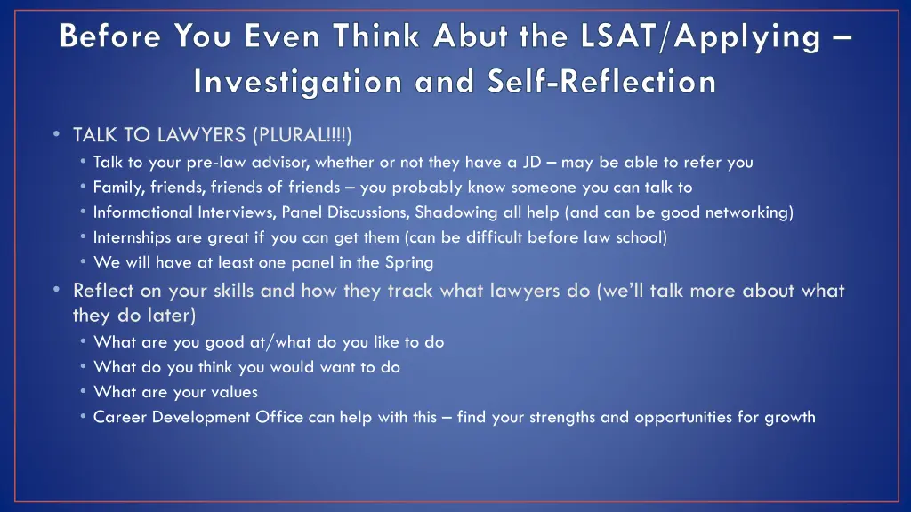 before you even think abut the lsat applying