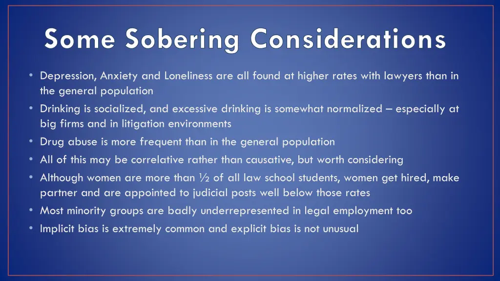 some sobering considerations